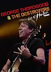 George Thorogood And The Destroyers Live At Montreux 2013
